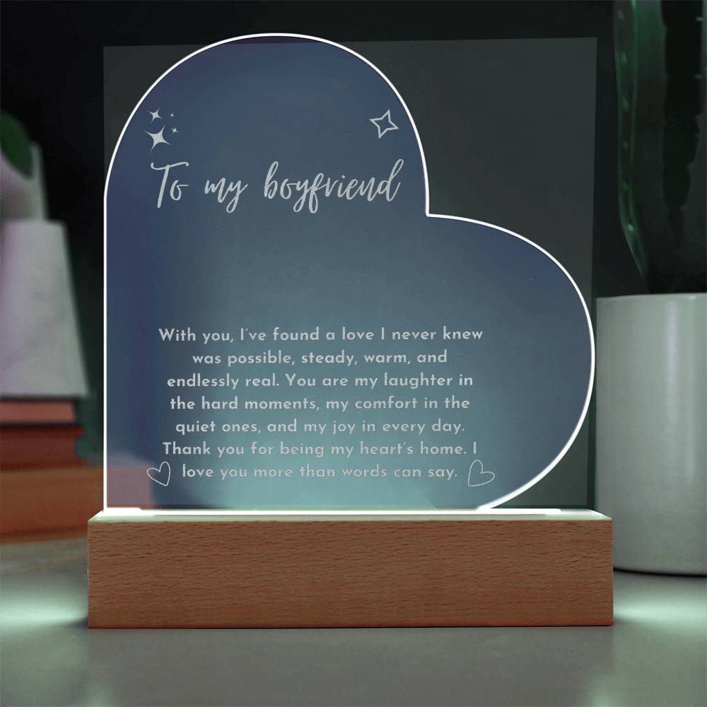 Engraved Acrylic Heart Plaque - To My Boyfriend