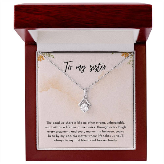 Alluring Beauty Necklace- To My SIster