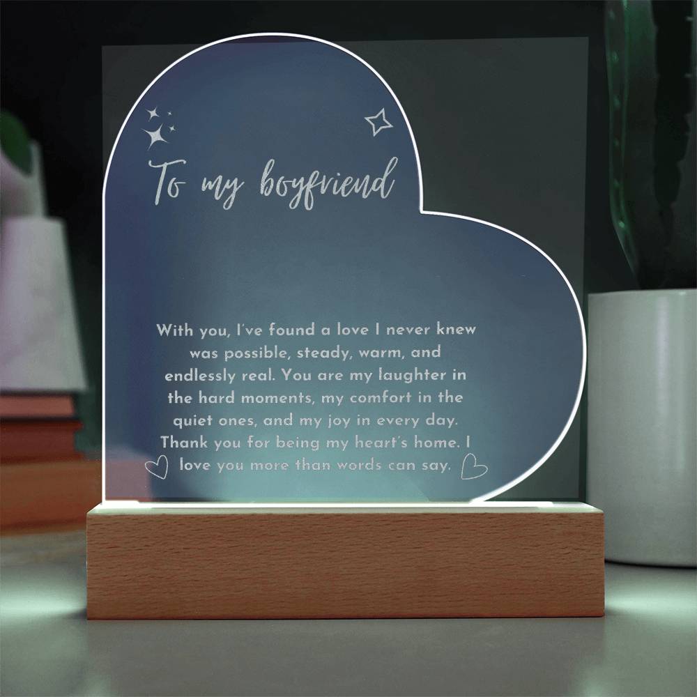 Engraved Acrylic Heart Plaque  - To My Boyfriend